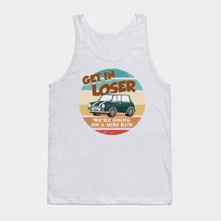 Get in Loser - British Racing Green Tank Top